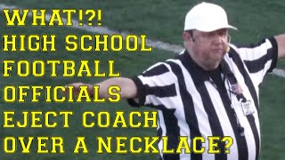 What High School Football Officials Eject Coach Over A Necklace [upl. by Veta]