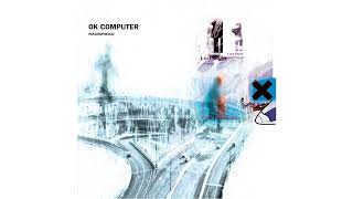 Ok Computer  Radiohead Full Album Guitar Only [upl. by Compton452]