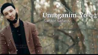 Sardor Safarov  Unutganim Yo’q 2 Original Audio PREMYERA [upl. by Danete275]