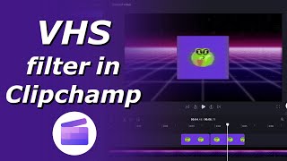 VHS effect for video in Clipchamp  VHS video filter online  Add VHS 80s look to video [upl. by Linson]