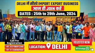 How to Start Import Export Business   Import Export Course in Delhi  Export Experts Global [upl. by Fredkin]