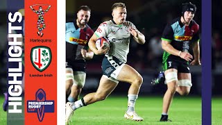 Harlequins v London Irish  HIGHLIGHTS  A Frenetic 80 Minutes  Premiership Cup 202223 [upl. by Tuckie]