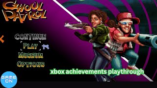 Ghoul Patrol Play through and Xbox achievements obtained [upl. by Gar]