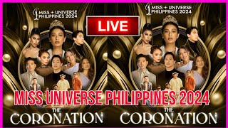 MISS UNIVERSE PHILIPPINES 2024 LIVE HAPPENING NOW [upl. by Jackson]