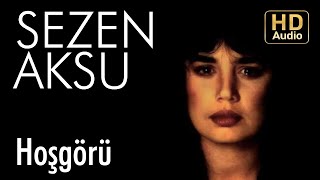 Sezen Aksu  Hoşgörü Official Audio [upl. by Fernas]