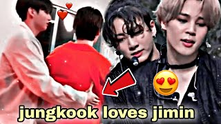 When Jungkook loves Jimin too much 🐰❤🐥 BTS  JIKOOK KOOKMIN 3 [upl. by Nnylak]