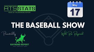 The Baseball Show with Ron Raymond  Free MLB Picks 51724 [upl. by Moselle]