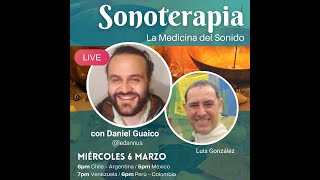 Sonoterapia La Medicina del Sonido con Daniel Guaico [upl. by Juster704]