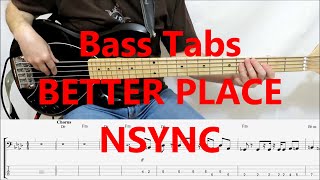 NSYNC  Better Place BASS COVER TABS [upl. by Keil86]