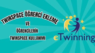 Twinspace Öğrenci Ekleme ve Öğrencilerin Twinspace Kullanımı [upl. by Lazos]