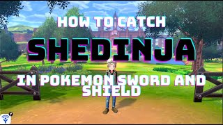 How To Catch Shedinja In Pokemon Sword And Shield [upl. by Ilonka]