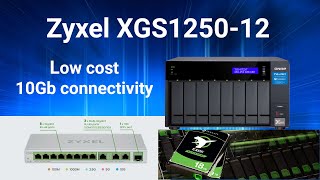 Network upgrade with a 10g Zyxel switch XGS125012 [upl. by Rehsu]