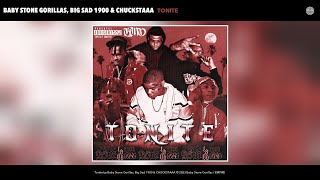 Baby Stone Gorillas Big Sad 1900 amp CHUCKSTAAA  Tonite Official Audio [upl. by Mallen]