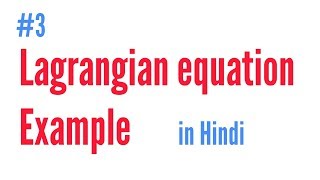 Lagrangian equation examples [upl. by Etnoled325]