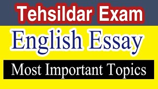 Most Important English Essay Topics for Tehsildar Exam Important English Essay Topics [upl. by Kelda561]