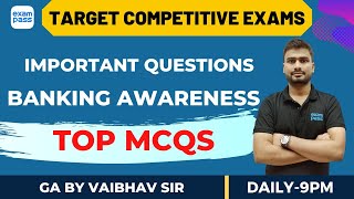 Banking Awareness Top MCQs  Important Banking Awareness  Banking Awareness  GA by Vaibhav Sir [upl. by Ivens]