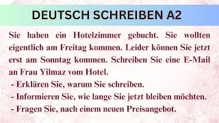 EMail  Sie haben ein Hotelzimmer gebucht Goethe Zertifikat A2 SCHREIBEN Teil 2 [upl. by Anilatak]