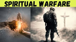 Spiritual Warfare the battle is REAL [upl. by Barrow257]