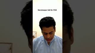 Storekeeper Job for Saudia Arabia shorts shortsvideo [upl. by Di335]