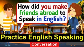 Improve English Speaking skills Everyday Tips to Speak in English English Conversation Practice [upl. by Tompkins598]