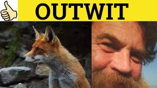 🔵 Outwit  Outwit Meaning  Outwit Examples  Outwit Definition [upl. by Bacchus806]