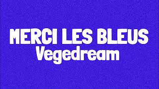 Vegedream  Merci Les Bleus LyricsParoles Upamecano [upl. by Potter516]