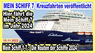 MEIN SCHIFF 7 🔴 Die Routen 2024 🛳 ALLE Mein Schiff Kreuzfahrten im Sommer 2024 Mein Schiff 1  7 [upl. by Ynoep]