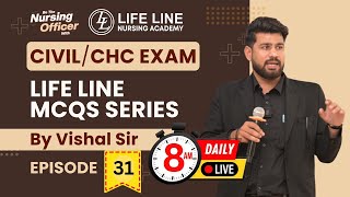 Episode  31 Life Line MCQs Series For CIVILCHC Exam  By Vishal Sir [upl. by Nihcas]