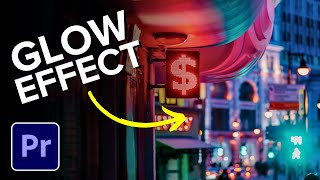 How to Add Glow Effect in Premiere Pro [upl. by Magda459]