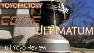 Edge Ultimatum by Yoyofactory  Full Yoyo Review  Dont Sleep on This One [upl. by Serra24]