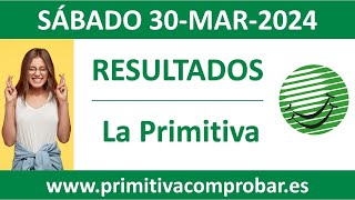 Resultado del sorteo La Primitiva del sabado 30 de marzo de 2024 [upl. by Mena]