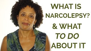 What is Narcolepsy and What to Do About It [upl. by Anirtik]