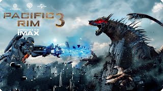 Pacific Rim 3 CONFIRMED New Details REVEALED [upl. by Ariaic]