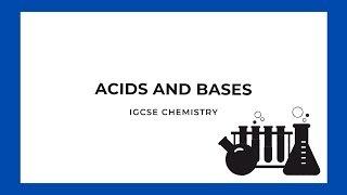 IGCSE Chemistry Acids and Bases [upl. by Ainosal]