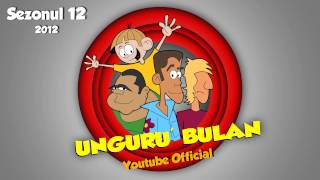 Unguru Bulan  Bacul si alte dezastre S12E77 [upl. by Drandell355]