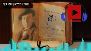 Mistrz i Małgorzata – streszczenie audiobook [upl. by Averyl]