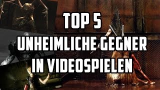 TOP 5 Unheimliche Gegner in Videospielen [upl. by Orual]