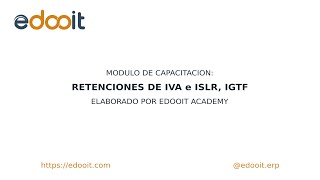 Retenciones del IVAISLR e IGTF desde nuestra solución en Odoo [upl. by O'Driscoll]