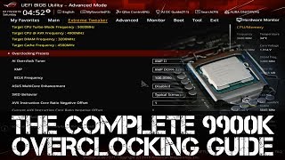 The Complete i9 9900K Overclocking Guide  Maximus XI Z390 and Others [upl. by Boleyn]