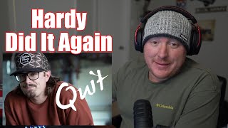 Hardy  Quit Veteran Reaction [upl. by Gael]