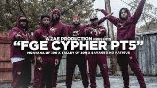 Montana Of 300 x TO3 x avage x No Fatigue FGE CYPHER Pt 5” Shot By AZaeProduction [upl. by Otrebilif]