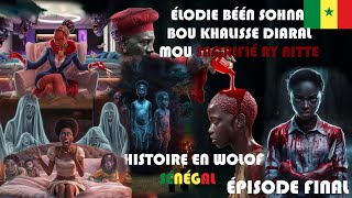 Elodie Déff ay sacrifice pour am ala épisode Final Histoire en wolof Sénégal [upl. by Ahcsat]