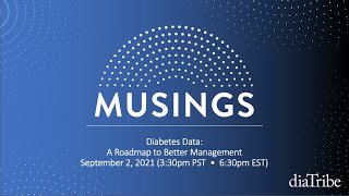 diaTribe Musings  Diabetes Data A Roadmap to Better Management [upl. by Thamora]