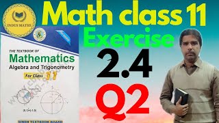 Exercise 24 unit 2 class 11 Q2 Matrices amp Determination Sindh Board chapter 2 [upl. by Cherlyn]