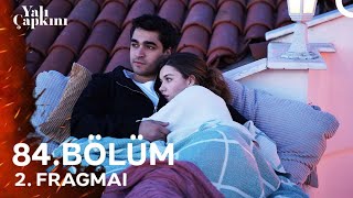 Yalı Çapkını 84 Bölüm 2 Fragmanı [upl. by Haropizt]