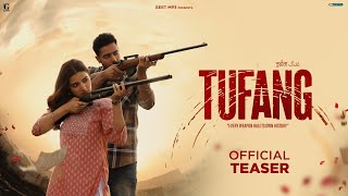 TUFANG Movie Teaser Guri  Rukshaar Dhillon  Jagjeet Sandhu  Movie In Cinemas Now [upl. by Yreneh]