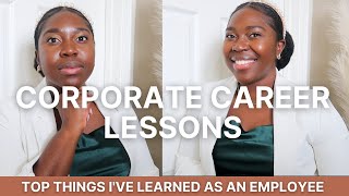 CORPORATE AMERICA TRUTH amp SECRETS WHAT I HAVE LEARNED AS A CORPORATE EMPLOYEE [upl. by Dnomasor]