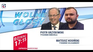 Co dalej z granicą  Piotr Grzybowski Mateusz Kosiński  Wolne Głosy [upl. by Eniowtna159]