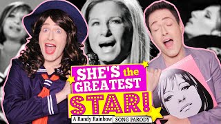 SHES THE GREATEST STAR  A Randy Rainbow Parody [upl. by Nirrad146]