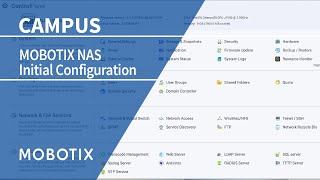 Tutorial MOBOTIX NAS  Initial Configuration amp Camera Integration [upl. by Erbma]